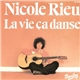 Nicole Rieu - La Vie Ça Danse